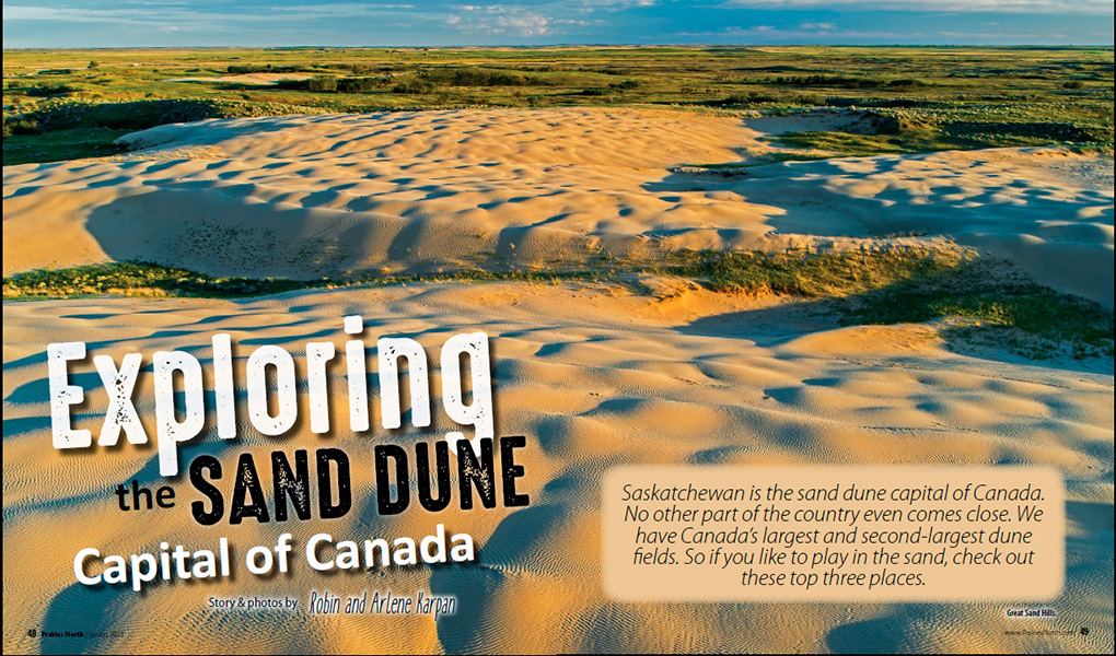 Exploring the Sand Dunes Capital of Canada.